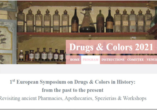 Drugs & Colors in History: from the past to the present. Revisiting ancient Pharmacies, Apothecaries, Spezierias & Workshops